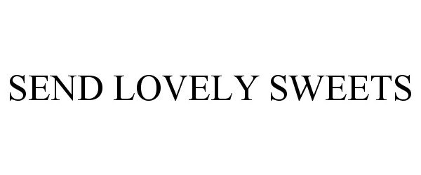  SEND LOVELY SWEETS
