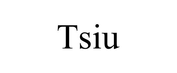  TSIU