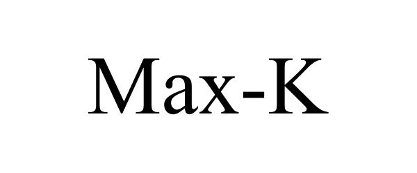 Trademark Logo MAX-K