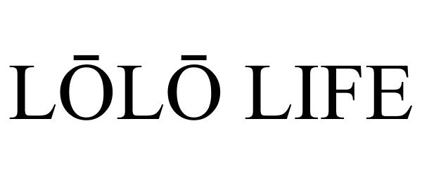 Trademark Logo LOLO LIFE