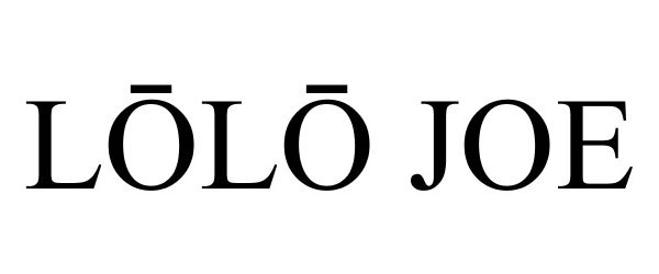 Trademark Logo LOLO JOE