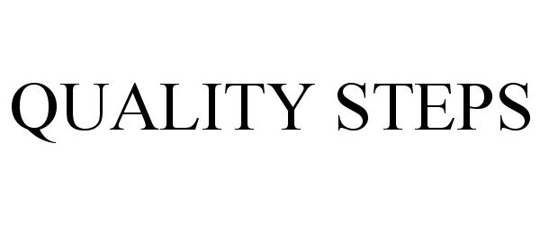 Trademark Logo QUALITY STEPS