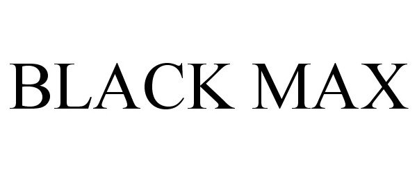 Trademark Logo BLACK MAX