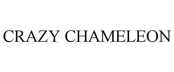 Trademark Logo CRAZY CHAMELEON