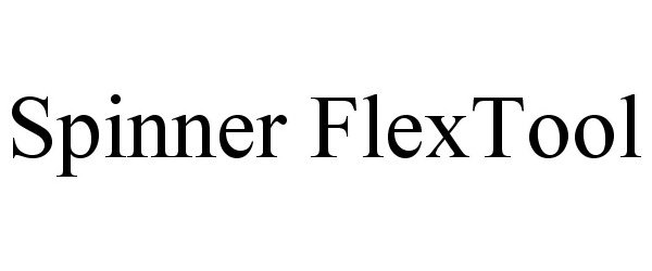  SPINNER FLEXTOOL