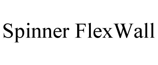  SPINNER FLEXWALL