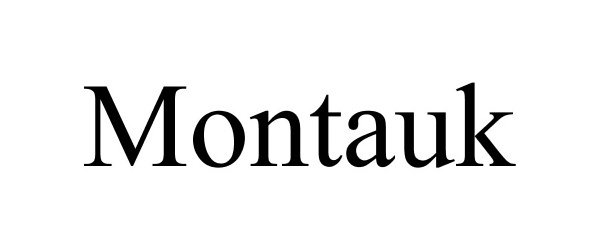 Trademark Logo MONTAUK