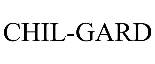 Trademark Logo CHIL-GARD