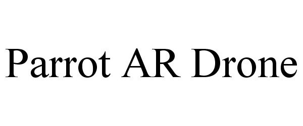 Trademark Logo PARROT AR DRONE