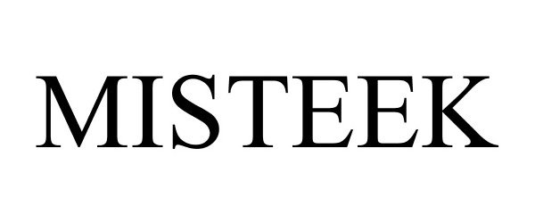 Trademark Logo MISTEEK