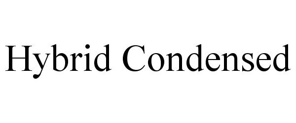  HYBRID CONDENSED