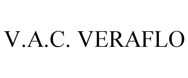 Trademark Logo V.A.C. VERAFLO