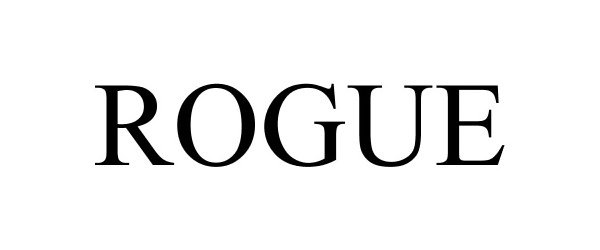 Trademark Logo ROGUE