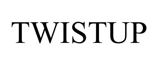 Trademark Logo TWISTUP