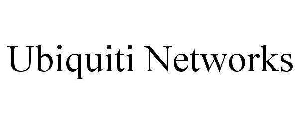 Trademark Logo UBIQUITI NETWORKS