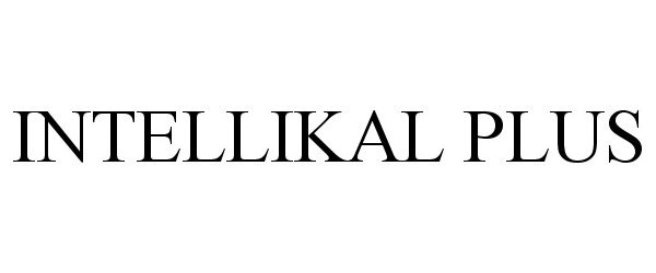 Trademark Logo INTELLIKAL PLUS
