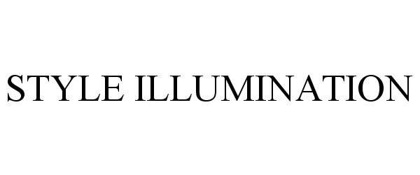 Trademark Logo STYLE ILLUMINATION