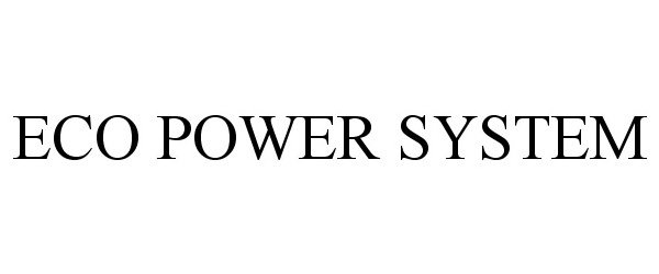  ECO POWER SYSTEM