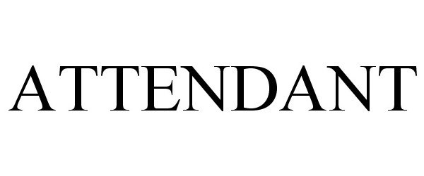 Trademark Logo ATTENDANT