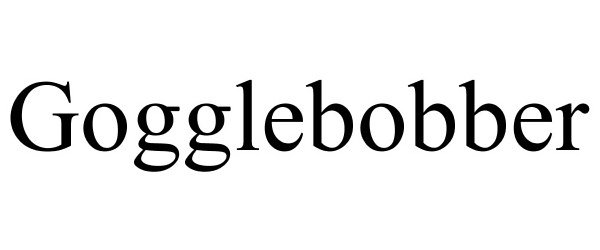 GOGGLEBOBBER