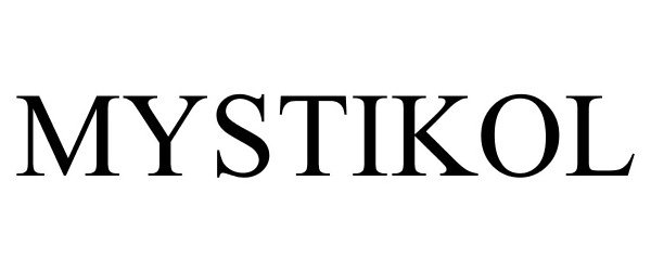 Trademark Logo MYSTIKOL