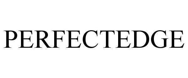 Trademark Logo PERFECTEDGE