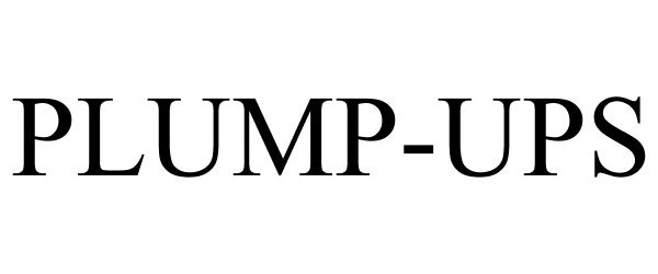 PLUMP-UPS