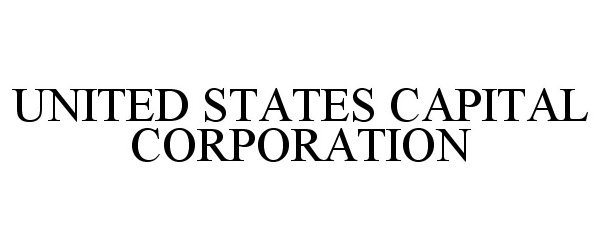  UNITED STATES CAPITAL CORPORATION