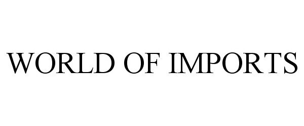  WORLD OF IMPORTS