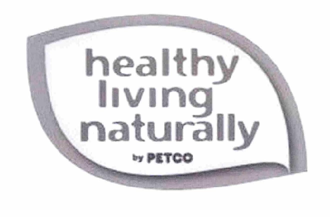  HEALTHY LIVING NATURALLY BY PETCO