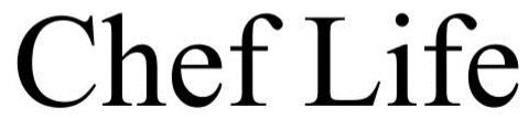 Trademark Logo CHEF LIFE