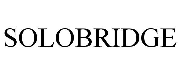 Trademark Logo SOLOBRIDGE
