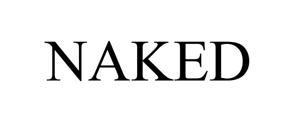 Trademark Logo NAKED