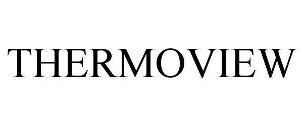 Trademark Logo THERMOVIEW