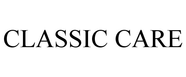 Trademark Logo CLASSIC CARE