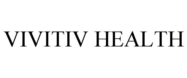 Trademark Logo VIVITIV HEALTH