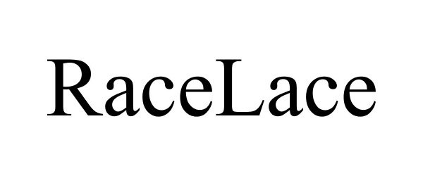 Trademark Logo RACELACE