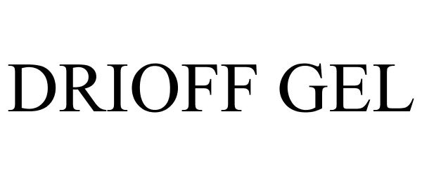 Trademark Logo DRIOFF GEL