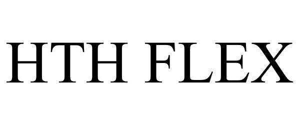 Trademark Logo HTH FLEX