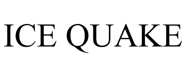 Trademark Logo ICE QUAKE