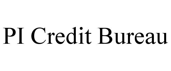 Trademark Logo PI CREDIT BUREAU