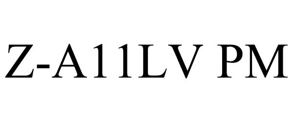 Trademark Logo Z-A11LV PM