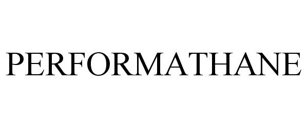 Trademark Logo PERFORMATHANE