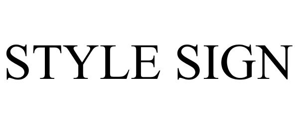 STYLE SIGN