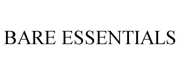 Trademark Logo BARE ESSENTIALS