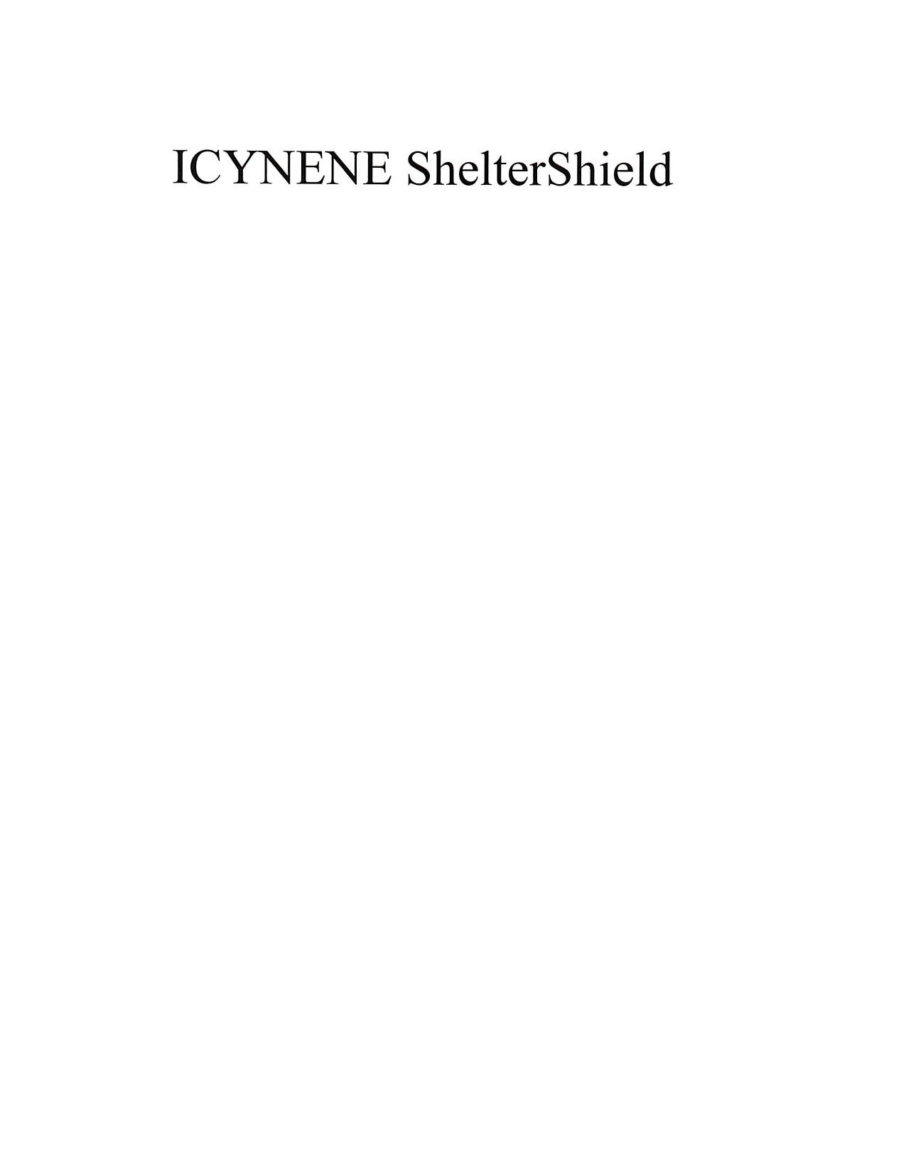  ICYNENE SHELTERSHIELD