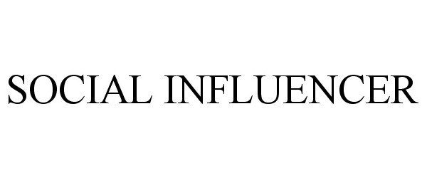  SOCIAL INFLUENCER