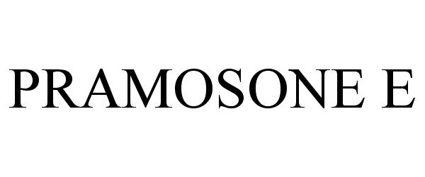 Trademark Logo PRAMOSONE E