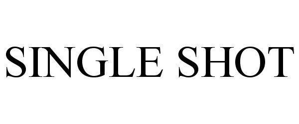 Trademark Logo SINGLE SHOT