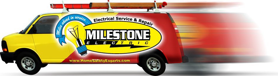  MILES AHEAD IN SERVICE... ELECTRICAL SERVICE &amp; REPAIR MILESTONE ELECTRIC WWW.HOMESAFETYEXPERTS.COM